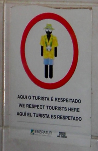 We respect tourists here!