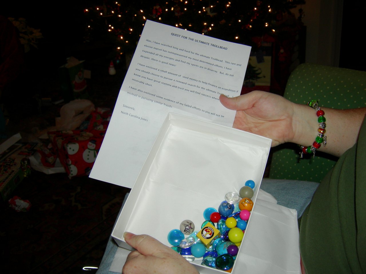 Cynthia got financing for the elusive Troll Bead