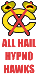 All Hail Hypno Hawks